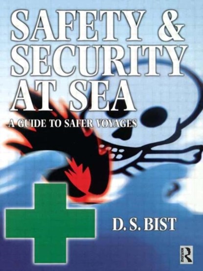 Safety and Security at Sea, D S Bist - Paperback - 9780750647748