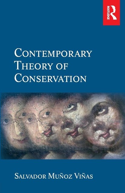 Contemporary Theory of Conservation, Salvador Munoz-Vinas - Paperback - 9780750662246