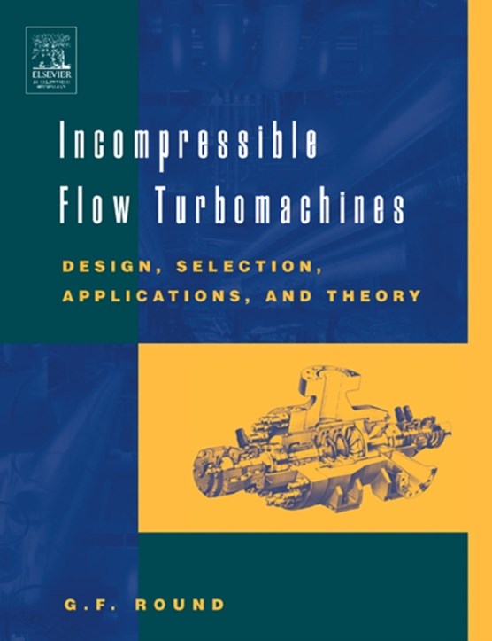 Incompressible Flow Turbomachines