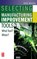 Selecting the Right Manufacturing Improvement Tools, Ron (Ron Moore Moore - Gebonden - 9780750679169