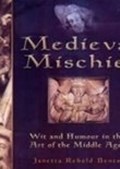 Medieval Mischief | Janetta Rebold Benton | 