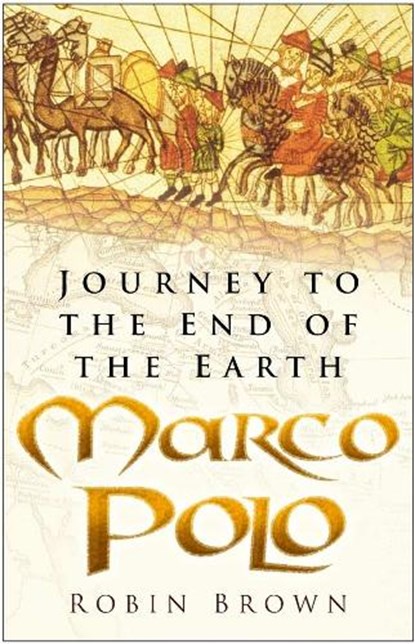 Marco Polo, Robin Brown - Paperback - 9780750934213