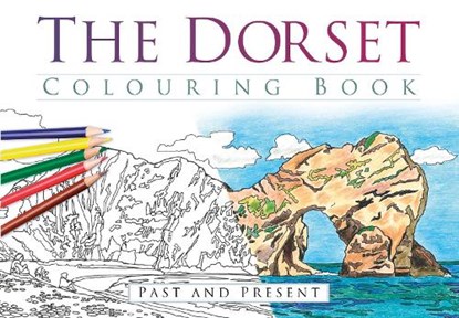 The Dorset Colouring Book: Past and Present, The History Press - Paperback - 9780750967952