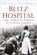 Blitz Hospital, Penny Starns - Paperback - 9780750982498