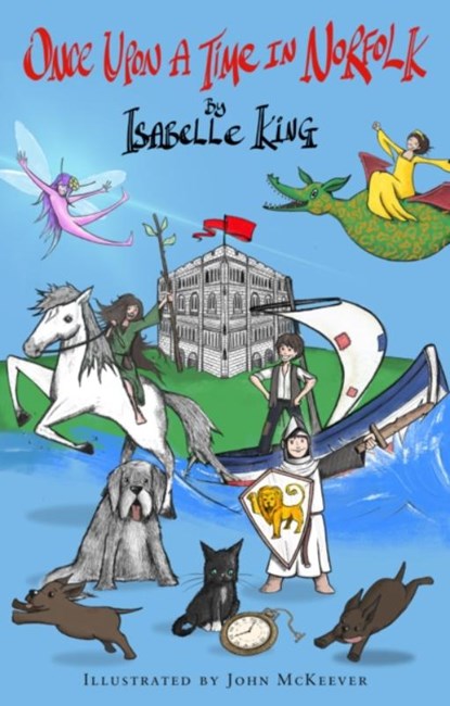Once Upon a Time in Norfolk, Isabelle King - Paperback - 9780750984157