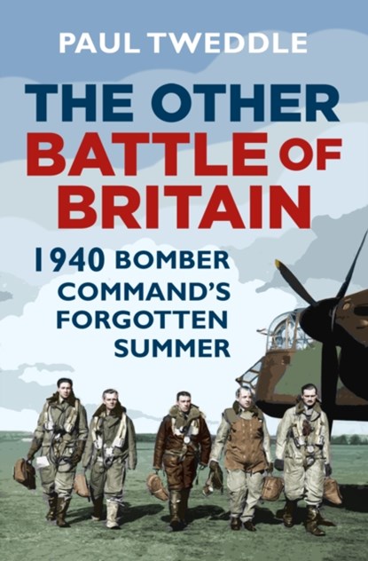 The Other Battle of Britain, Paul Tweddle - Gebonden - 9780750987066