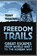 Freedom Trails, Terry C Treadwell - Paperback - 9780750987981