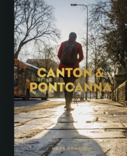 Canton and Pontcanna, Mark Hawkins - Gebonden - 9780750988148