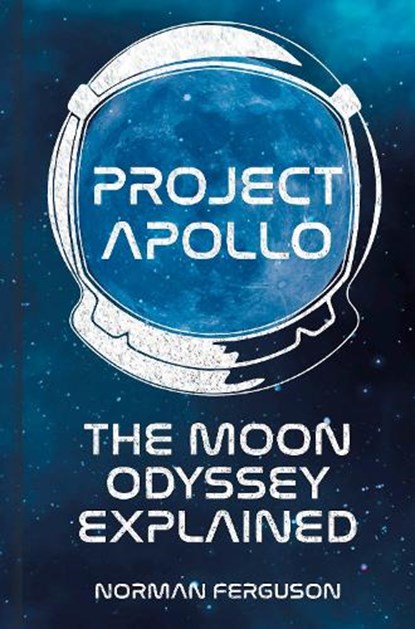Project Apollo, Norman Ferguson - Gebonden - 9780750989787
