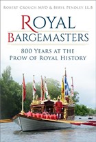 Royal Bargemasters | Crouch, Robert ; Pendley, Beryl | 