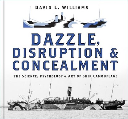 Dazzle, Disruption and Concealment, David L. Williams - Gebonden - 9780750996815