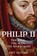 Philip II, Amy Licence - Gebonden - 9780750997201