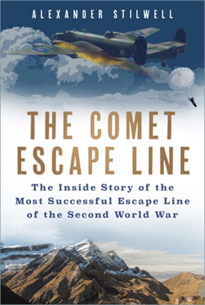 The Comet Escape Line, Alexander Stilwell - Gebonden - 9780750997430