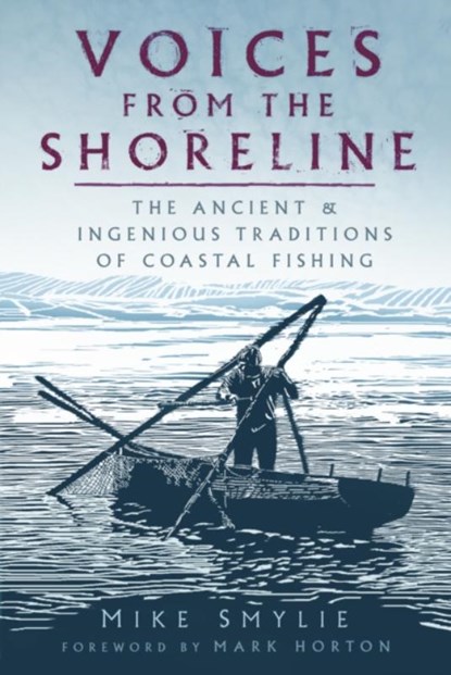 Voices from the Shoreline, Mike Smylie - Paperback - 9780750997553