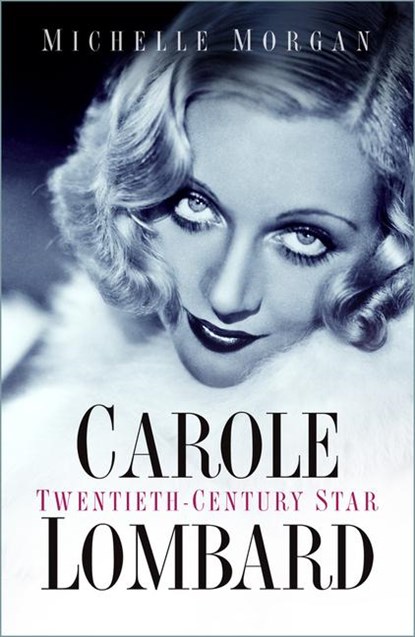 Carole Lombard, Michelle Morgan - Paperback - 9780750998529