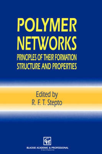 Polymer Networks, R.F.T. Stepto - Gebonden - 9780751402643