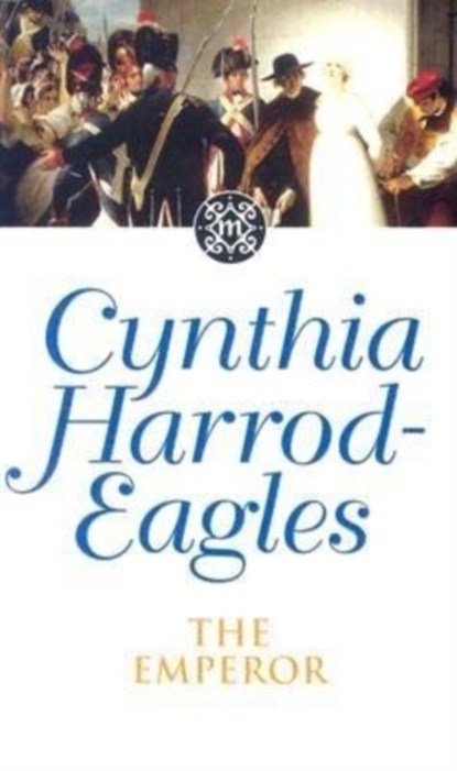 The Emperor, Cynthia Harrod-Eagles - Paperback - 9780751506488