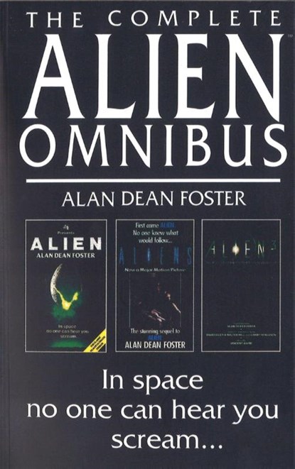 The Complete Alien Omnibus, Alan Dean Foster - Paperback - 9780751506679