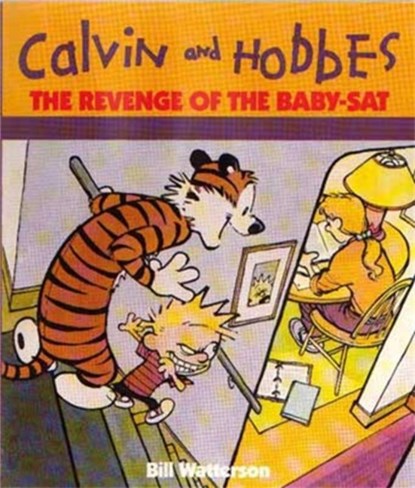 The Revenge Of The Baby-Sat, Bill Watterson - Paperback - 9780751508314