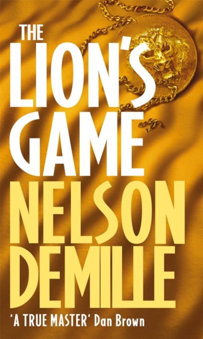 The Lion's Game, Nelson DeMille - Paperback - 9780751528237