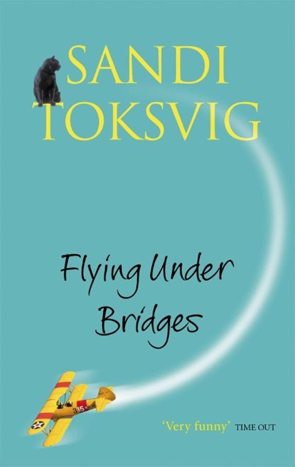 Flying Under Bridges, Sandi Toksvig - Paperback - 9780751531336