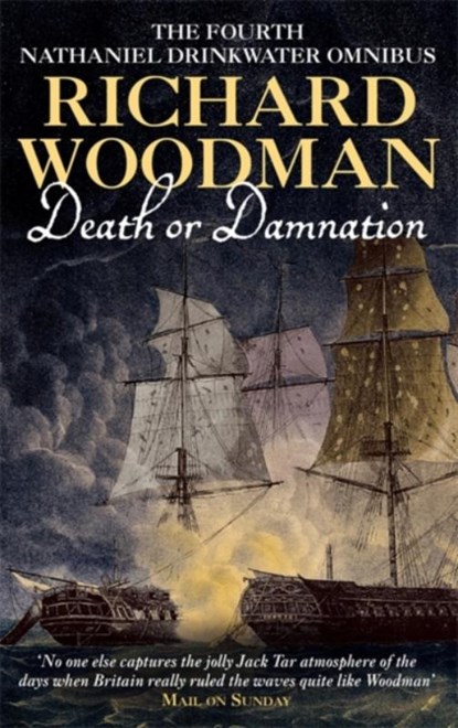 Death Or Damnation: Nathaniel Drinkwater Omnibus 4, Richard Woodman - Paperback - 9780751531909