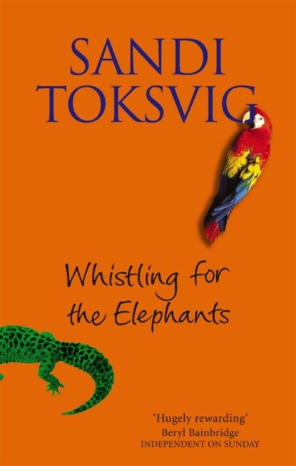 Whistling For The Elephants, Sandi Toksvig - Paperback - 9780751532869