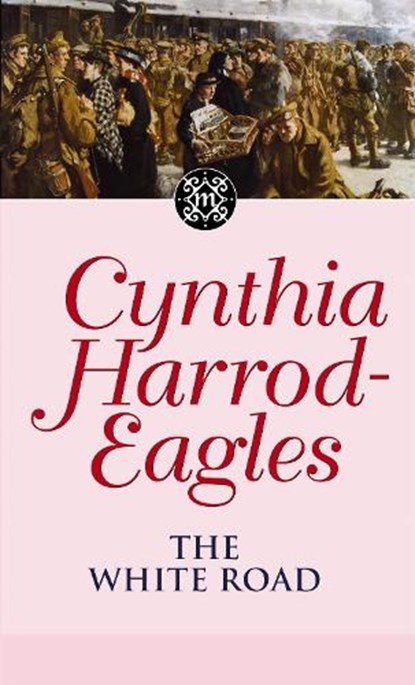 The White Road, Cynthia Harrod-Eagles - Paperback - 9780751533453