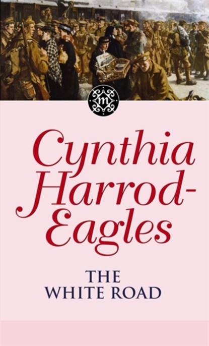 The White Road, Cynthia Harrod-Eagles - Paperback - 9780751533453