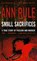 Small Sacrifices, Ann Rule - Paperback - 9780751535563