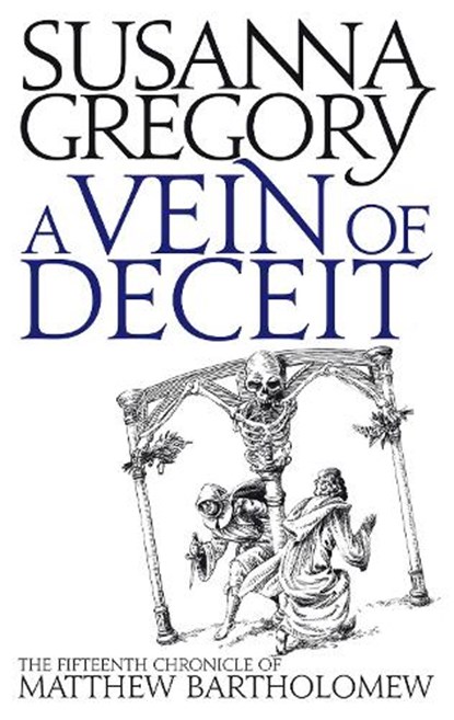 A Vein Of Deceit, Susanna Gregory - Paperback - 9780751539158