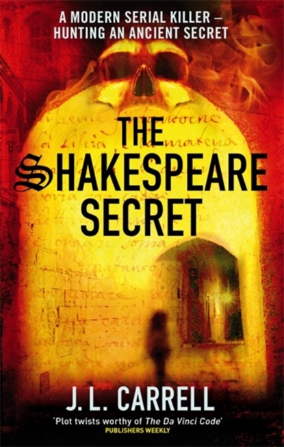 The Shakespeare Secret, J. L. Carrell - Paperback - 9780751540352