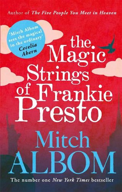 The Magic Strings of Frankie Presto, Mitch Albom - Paperback - 9780751541212