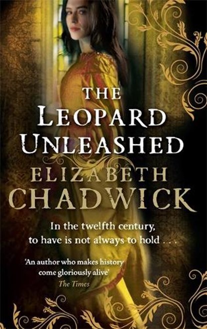 The Leopard Unleashed, Elizabeth Chadwick - Paperback - 9780751541366