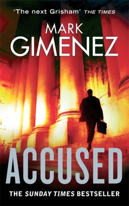 Accused, Mark Gimenez - Paperback - 9780751542240