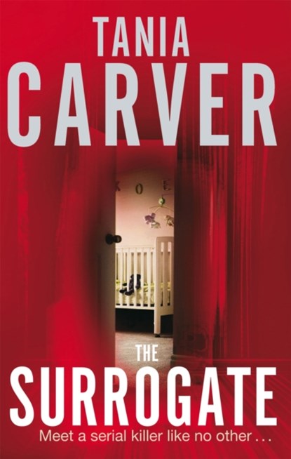 The Surrogate, Tania Carver - Paperback - 9780751542288