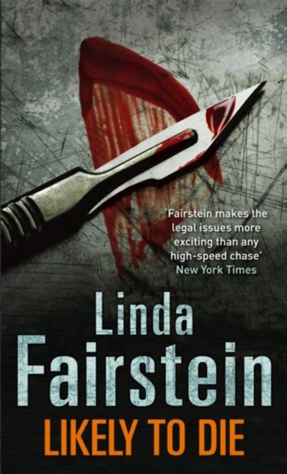 Likely To Die, Linda Fairstein - Paperback - 9780751542882