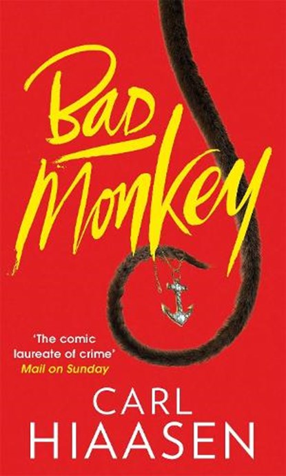 Bad Monkey, Carl Hiaasen - Paperback - 9780751543346