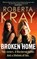 Broken Home, Roberta Kray - Paperback - 9780751544749