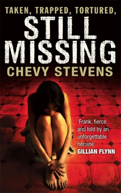 Still Missing, Chevy Stevens - Paperback - 9780751545630