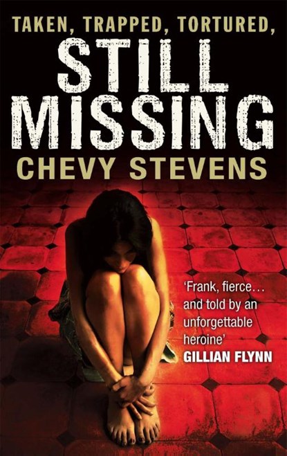 Still Missing, Chevy Stevens - Paperback - 9780751545630