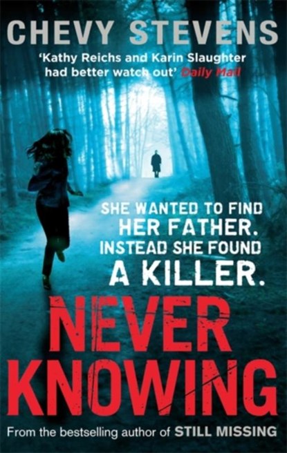 Never Knowing, Chevy Stevens - Paperback - 9780751545685