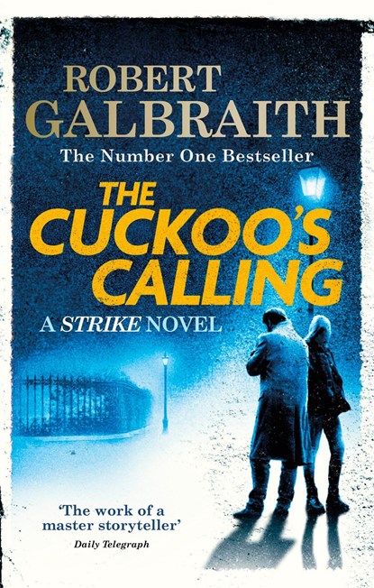 The Cuckoo's Calling, Robert Galbraith - Paperback - 9780751549256