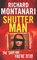 Shutter Man, Richard Montanari - Paperback - 9780751549362