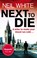 Next to Die, Neil White - Paperback - 9780751549461