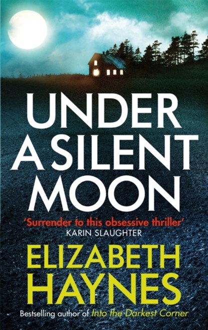 Under a Silent Moon, Elizabeth Haynes - Paperback - 9780751549591