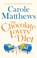 The Chocolate Lovers' Diet, Carole Matthews - Paperback - 9780751551334