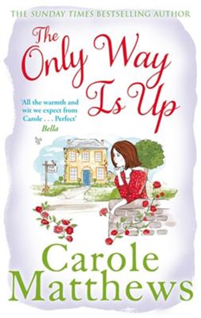 The Only Way is Up, Carole Matthews - Paperback - 9780751551365