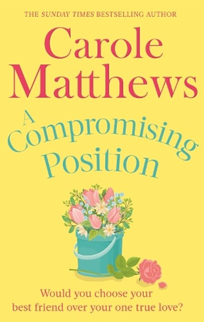 A Compromising Position, Carole Matthews - Paperback - 9780751551433