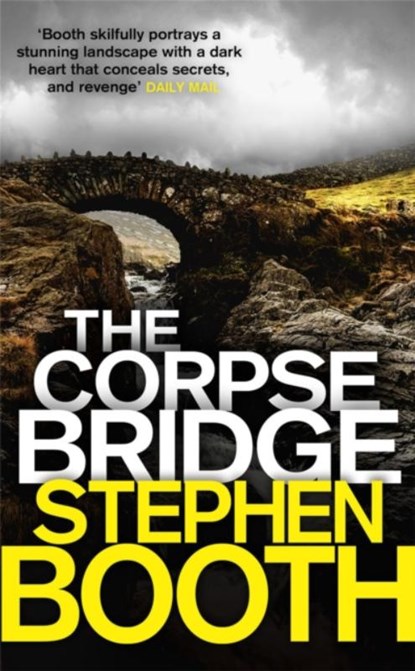 The Corpse Bridge, Stephen Booth - Paperback - 9780751551754